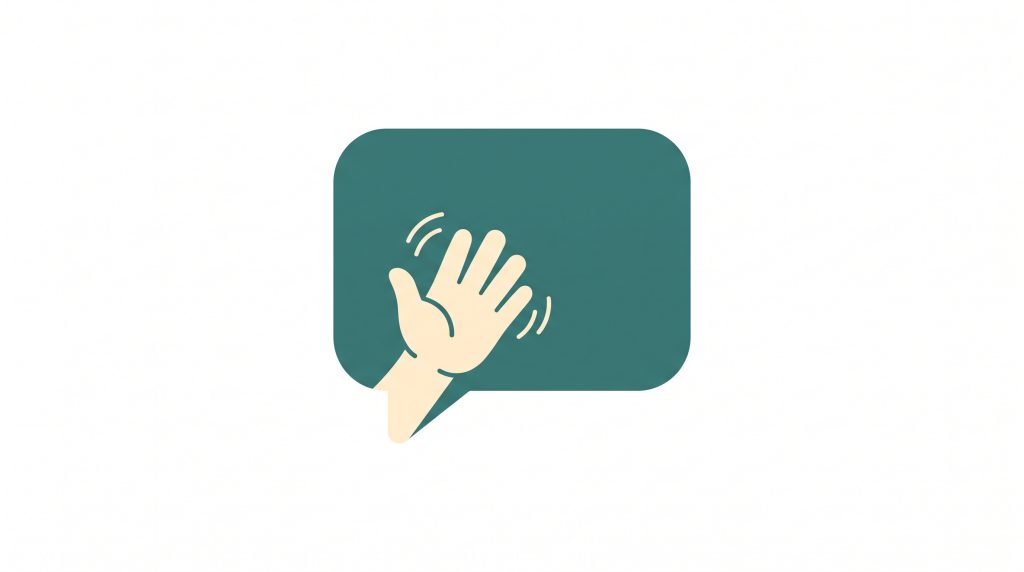 A friendly waving hand in a speech bubble.